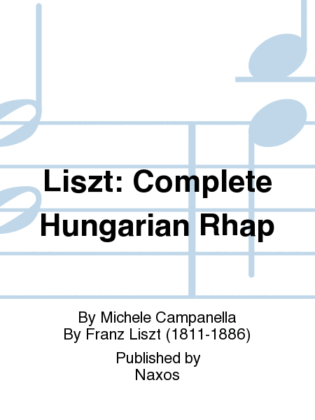 Liszt: Complete Hungarian Rhap