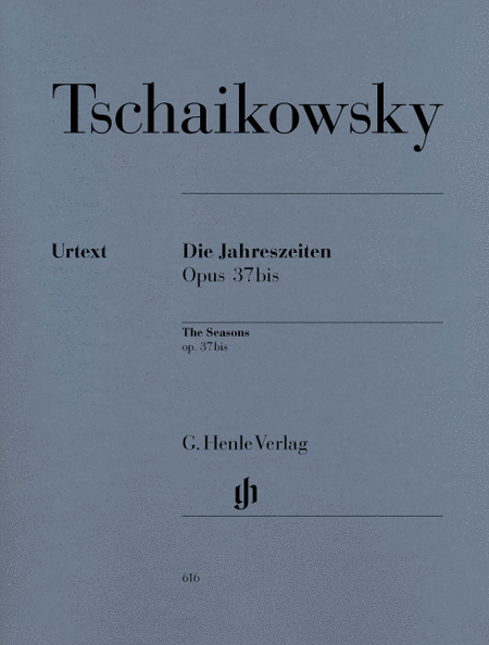 Tschaikowsky, Peter Iljitsch: The Seasons op. 37bis