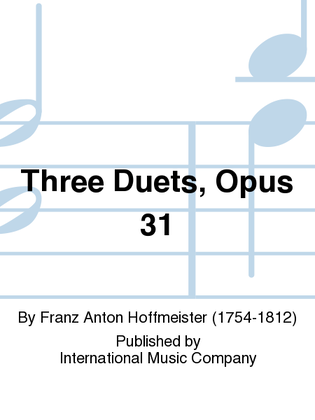 Book cover for Three Duets, Opus 31
