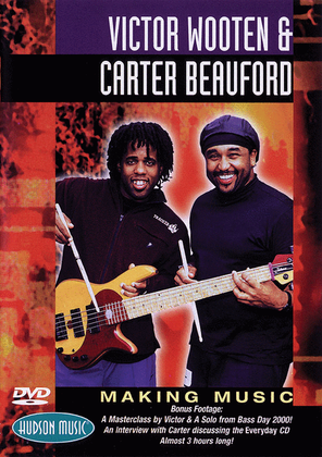 Book cover for Victor Wooten & Carter Beauford - Making Music