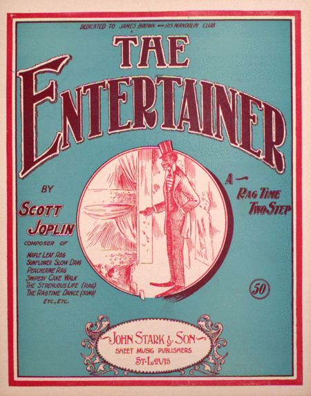 The Entertainer. A Rag Time Two Step