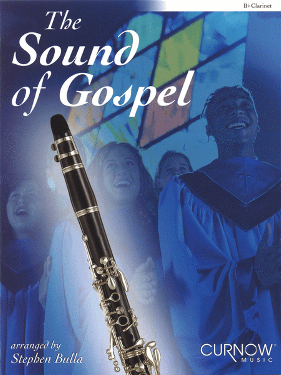 The Sound of Gospel B-Flat Clarinet scores gallery preview page 1