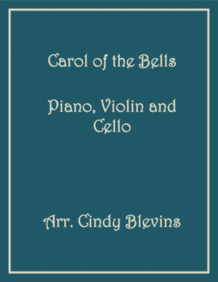 Book cover for Carol of the Bells, for Piano, Violin and Cello