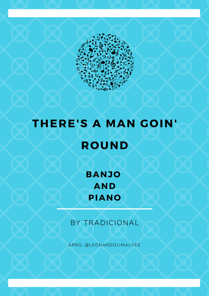 There's a Man Goin' Round - Banjo and piano image number null