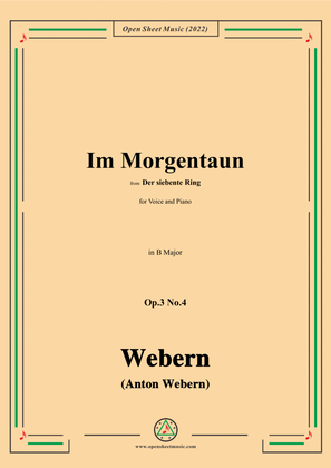 Webern-Im Morgentaun,Op.3 No.4,in B Major