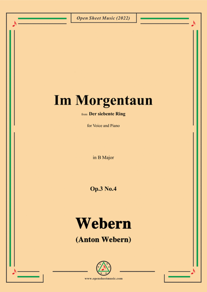 Webern-Im Morgentaun,Op.3 No.4,in B Major image number null