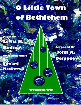 O Little Town of Bethlehem (Trombone Trio)