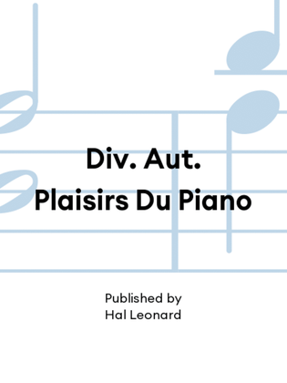 Book cover for Div. Aut. Plaisirs Du Piano