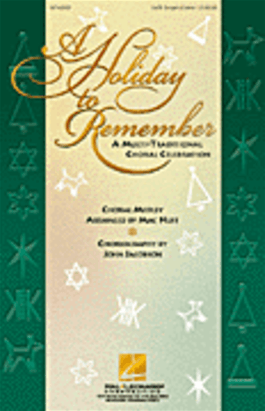 A Holiday to Remember – A Multi-Traditional Choral Celebration (Medley) Show Choir scores gallery preview page 1
