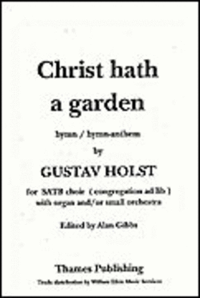 Christ Hath a Garden