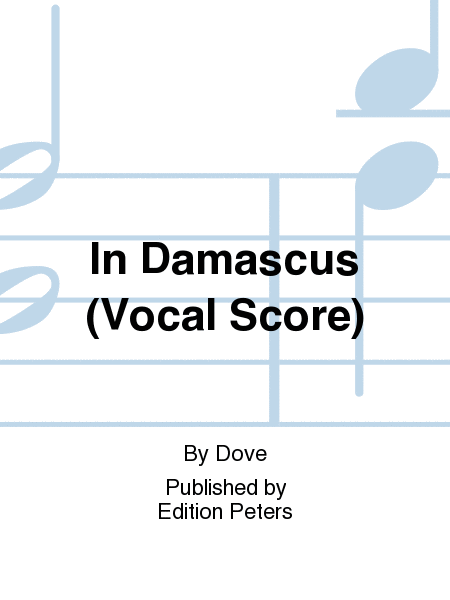 In Damascus (Vocal Score)