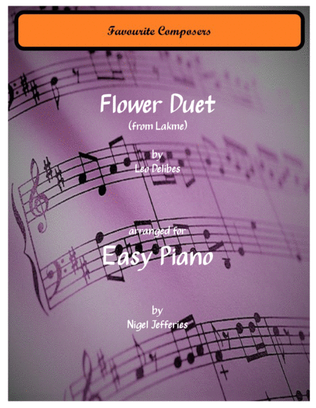 Flower Duet from Lakme arranged for easy piano