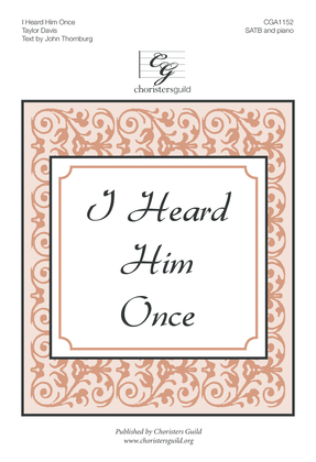 Book cover for I Heard Him Once