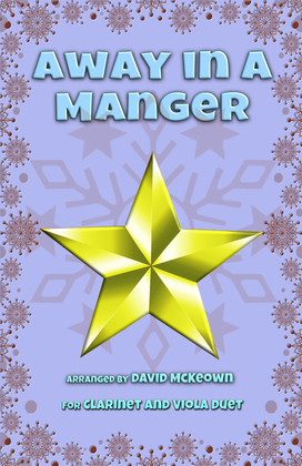 Book cover for Away in a Manger, Jazz Style, for Clarinet and Viola Duet