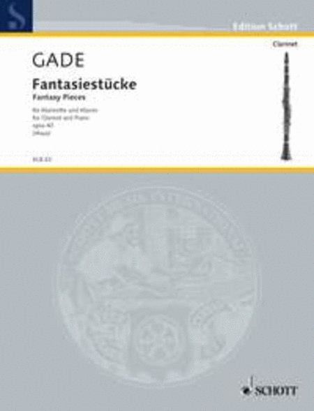 Gade - Fantasy Pieces Op 43 Clarinet/Piano