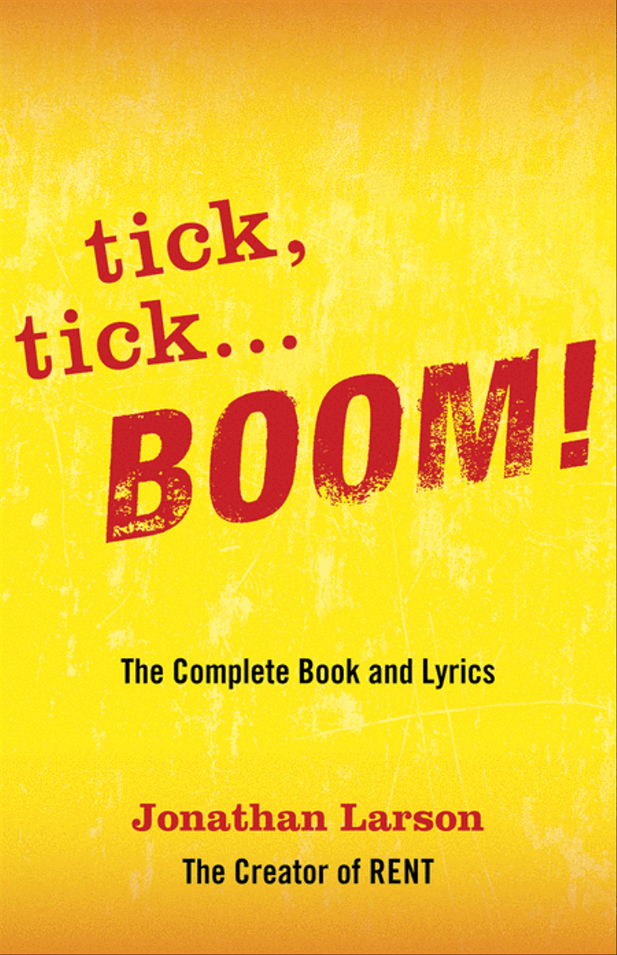 tick, tick ... BOOM!: The Complete Book and Lyrics Collection / Songbook scores gallery preview page 1