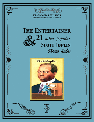 Book cover for The Entertainer and 21 other popular Scott Joplin Piano Solos - Scott Joplin