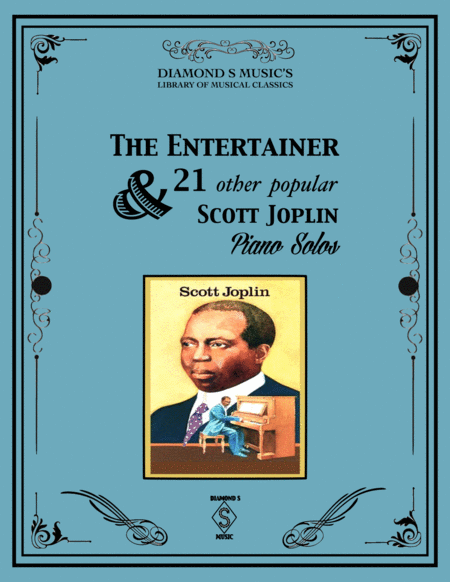 The Entertainer and 21 other popular Scott Joplin Piano Solos - Scott Joplin image number null