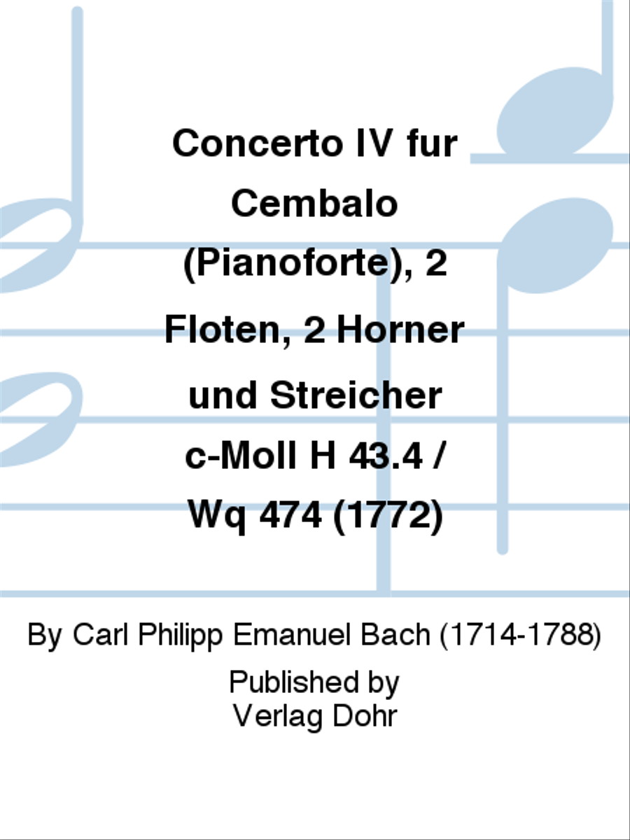 Concerto IV für Cembalo (Pianoforte), 2 Flöten, 2 Hörner und Streicher c-Moll H 43.4 / Wq 474 (1772) Flute scores gallery preview page 1