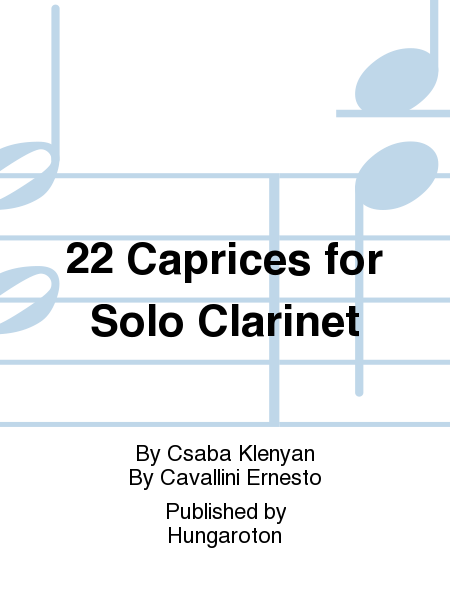 22 Caprices for Solo Clarinet