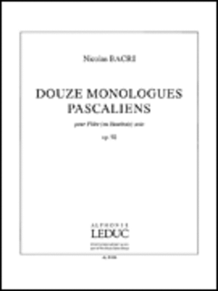 Monologues Pascaliens 12 Op 92 Fl (or Ob) Solo