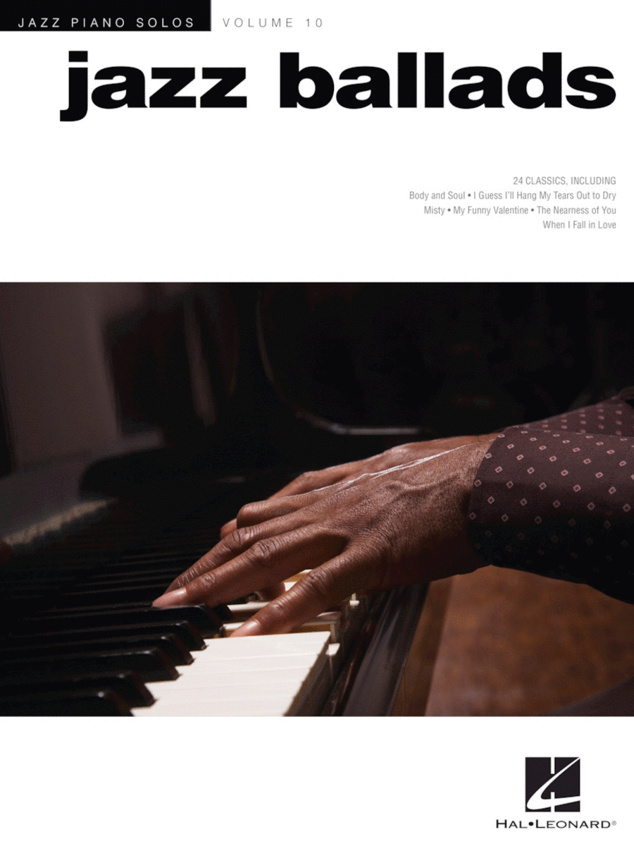 Jazz Ballads (Jazz Piano Solos Series, Vol. 10)