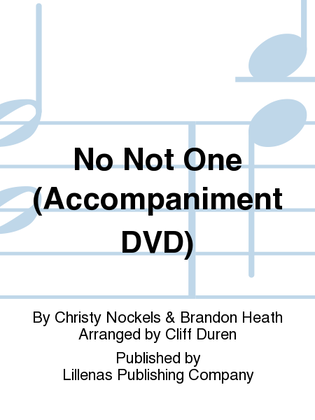 No Not One (Accompaniment DVD)