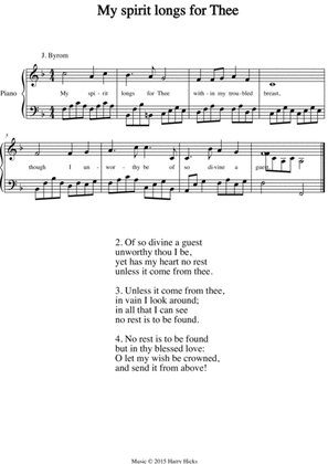 My spirit longs for Thee. A new tune to a wonderful old hymn.