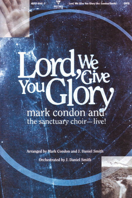 Lord We Give You Glory Book