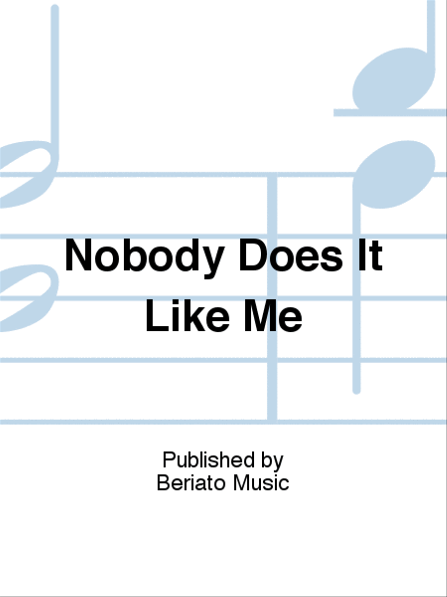 Nobody Does It Like Me Nobody Does It Like Me Piano, Vocal, Guitar scores gallery preview page 1