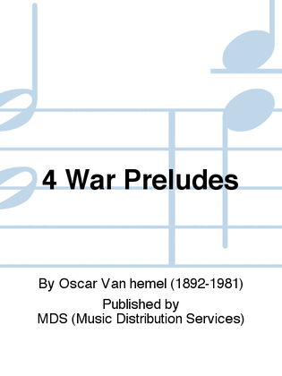 4 War Preludes