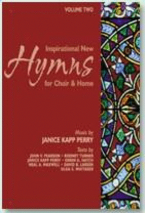 Book cover for Inspirational New Hymns for Choir & Home - Vol 2