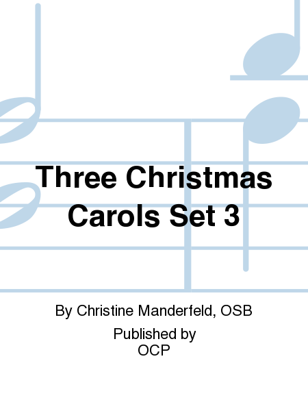 Three Christmas Carols Set 3