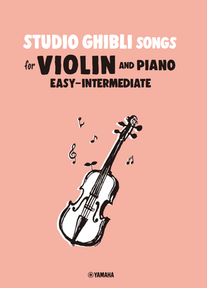 Book cover for Studio Ghibli Songs for Violin and Piano