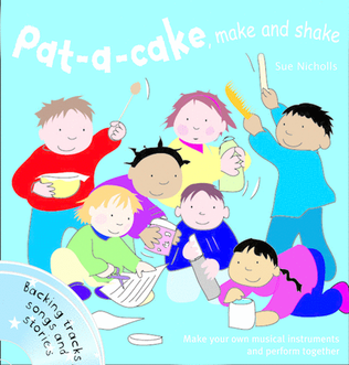 Pat A Cake Make And Shake
