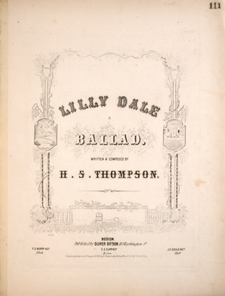 Lilly Dale. A Ballad