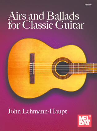 Book cover for Airs and Ballads for Classic Guitar
