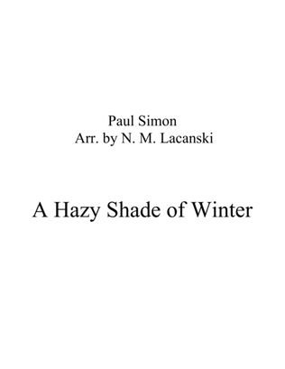 A Hazy Shade Of Winter