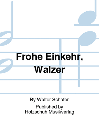 Book cover for Frohe Einkehr, Walzer