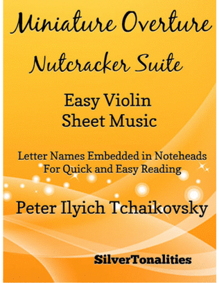 Miniature Overture the Nutcracker Suite Easy Violin