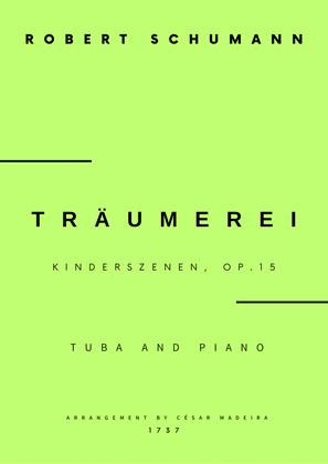 Traumerei by Schumann - Tuba and Piano (Full Score and Parts)