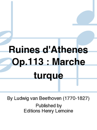 Book cover for Ruines d'Athenes Op. 113: Marche turque