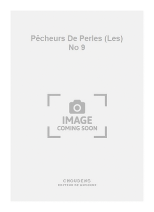 Pêcheurs De Perles (Les) No 9