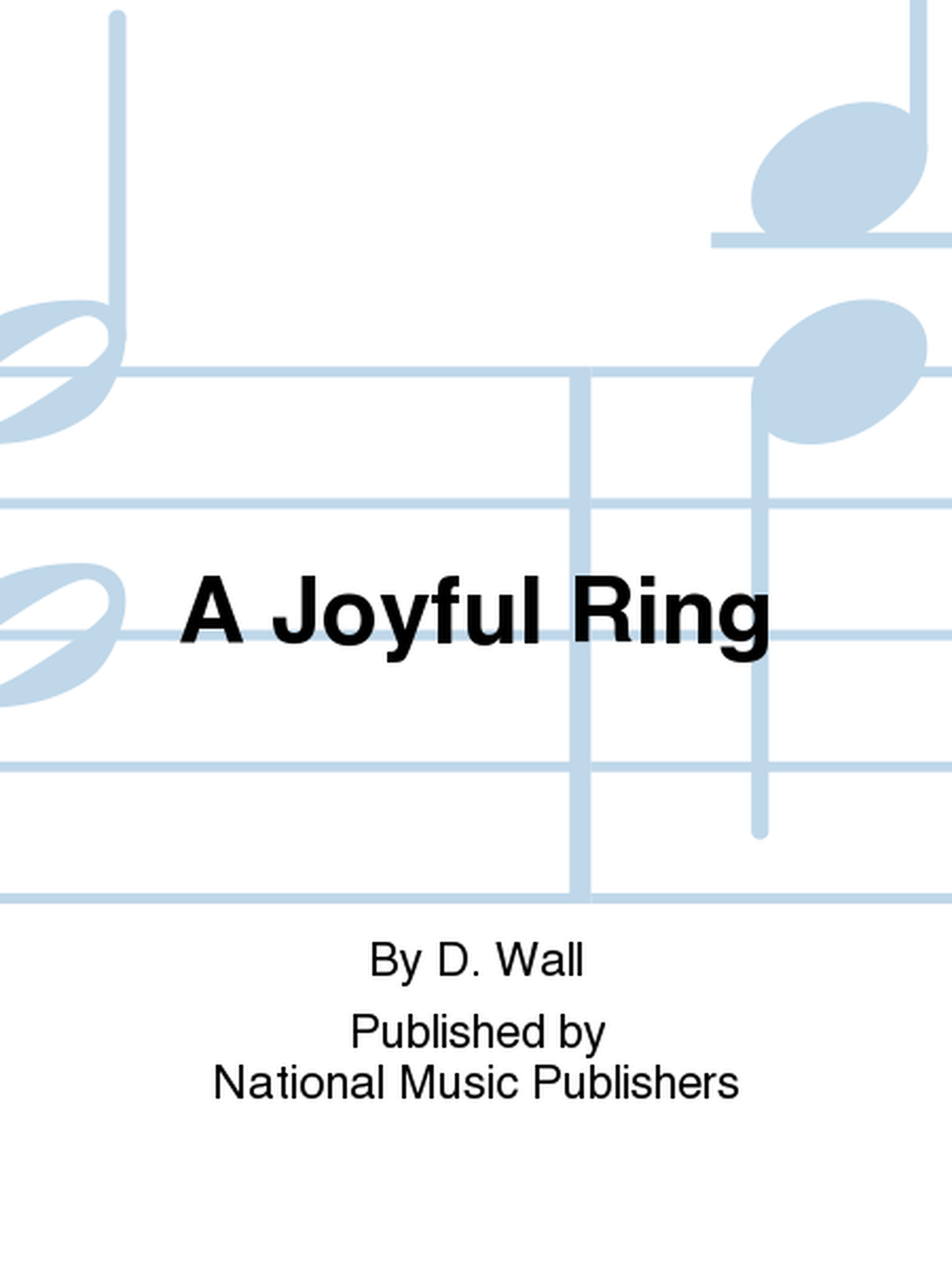 A Joyful Ring