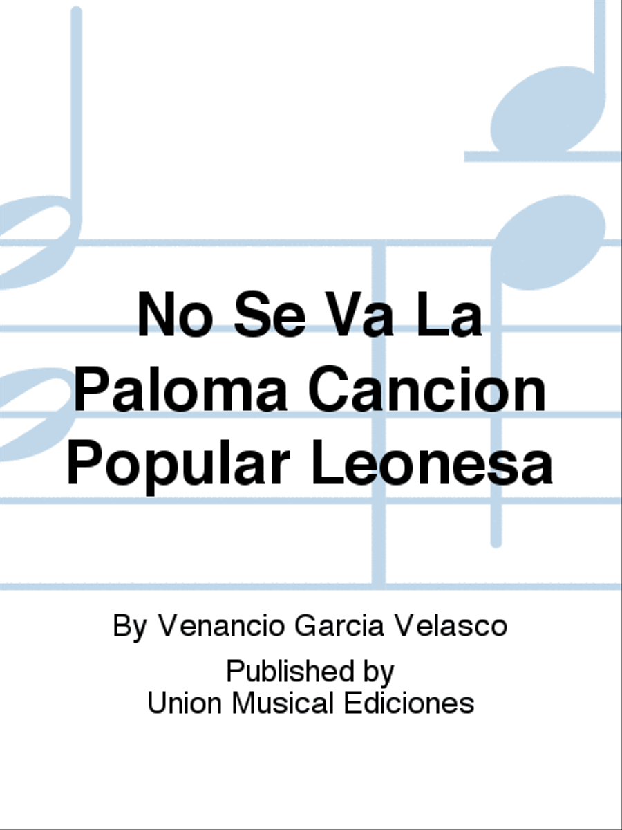 No Se Va La Paloma Cancion Popular Leonesa Acoustic Guitar - Sheet Music