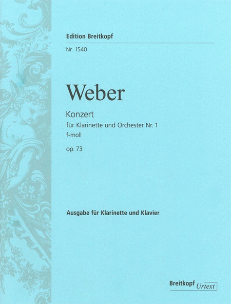 Carl Maria von Weber : Klarinettenkonzert 1 f-moll