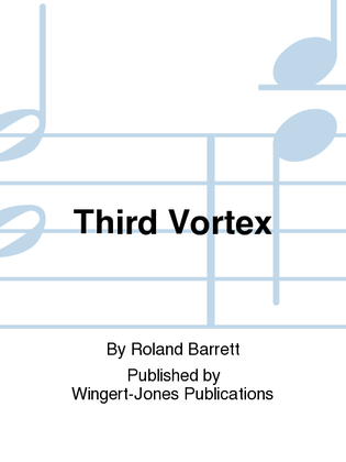 Third Vortex - Full Score