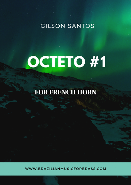 OCTETO #1 FOR FRENCH HORN