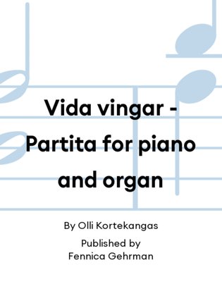 Book cover for Vida vingar - Partita for piano and organ