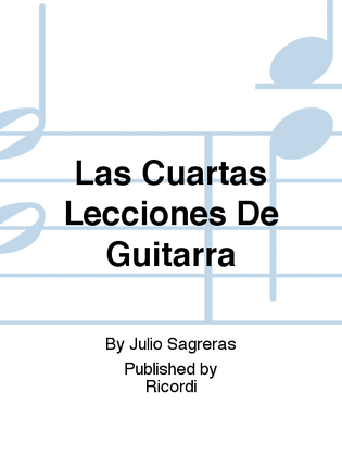 Las Cuartas Lecciones De Guitarra